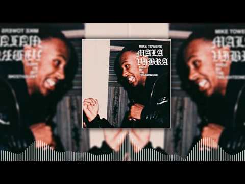 Mala Vibra - Myke Towers