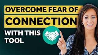 Dismissive Avoidant & Counterdependency: Use THIS Tool To Overcome Fear of Connection