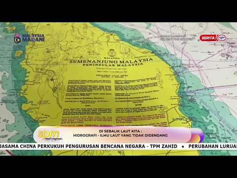 14 OKT 2026 - SPM - DI SEBALIK LAUT KITA: HIDROGRAFI - ILMU LAUT YANG TIDAK DIDENDANG