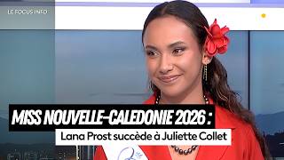 👑 Miss New Caledonia 2026: Lana Prost succeeds Juliette Collet