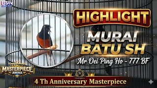 Highlight ‼️ Roll Nembak Murai Batu SH - 777 Bf - 4th Anniversary Masterpiece Arena