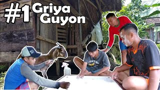 GRIYA GUYON EPS.1 : BAKUL WEDUS KARAMBOL