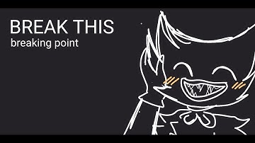 Break This Breaking Point // Animation Meme // Poppy Playtime // Loop + Lazy // Remake // LaylaXD