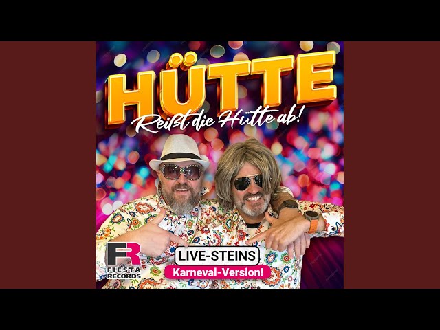 Live Steins - Reißt Die Huette Ab!