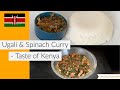 Ugali and Spinach Curry || Taste of Kenya || A Must try recipe || Healthy Recipe