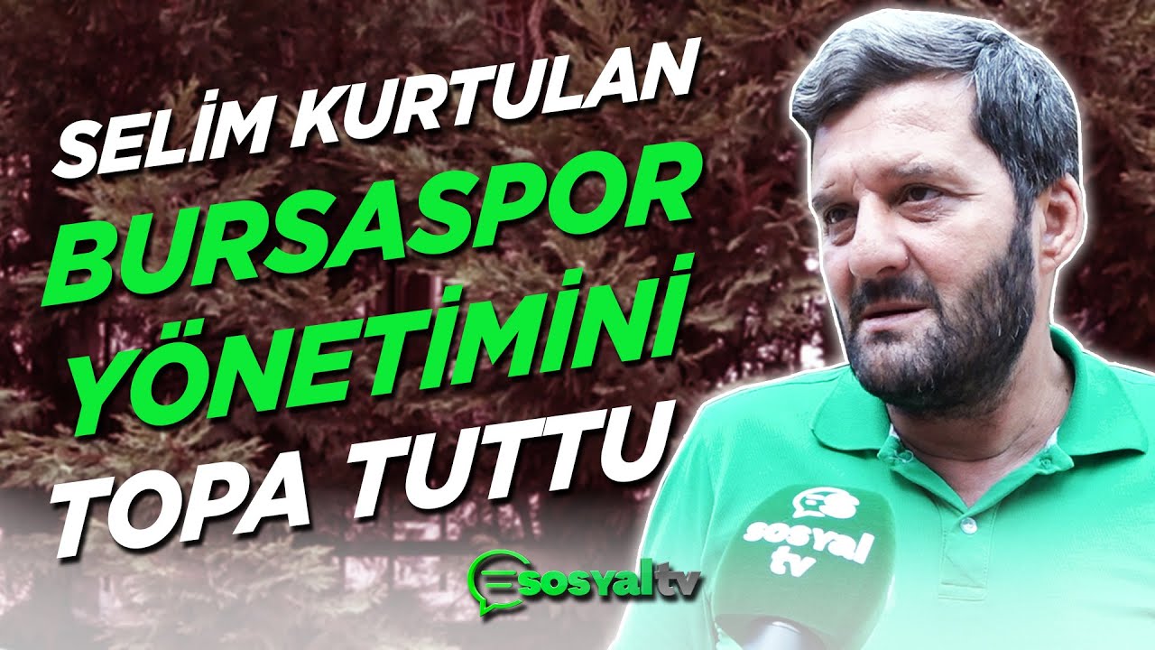 BURSASPOR | Selim Kurtulan Yönetimi Topa Tuttu