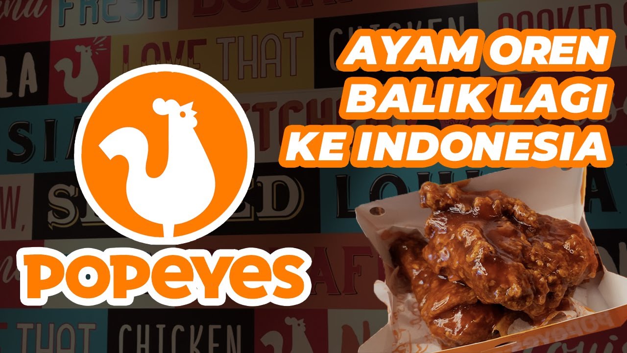 Popeyes Louisiana Chicken Jakarta • Buka lagi di Indonesia. Saingan McD