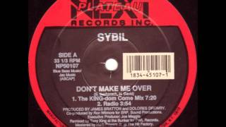 Sybil - Don't Make Me Over (the KING-dom Com mix) chords