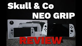 Quick Skull & Co Neo Grip review