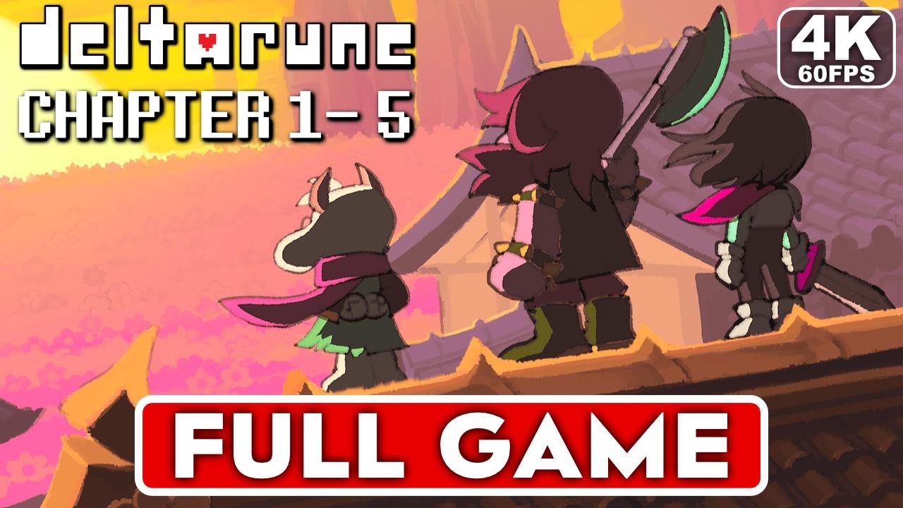 DELTARUNE Full Game Gameplay Walkthrough Chapter 1-5 [4K 60FPS] - No Commentary