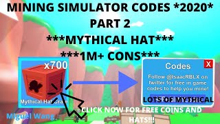 ROBLOX MINING SIMULATOR CODES *2020* - Mining Simulator Hacks **MYTHICAL HATS, COINS** PART 2