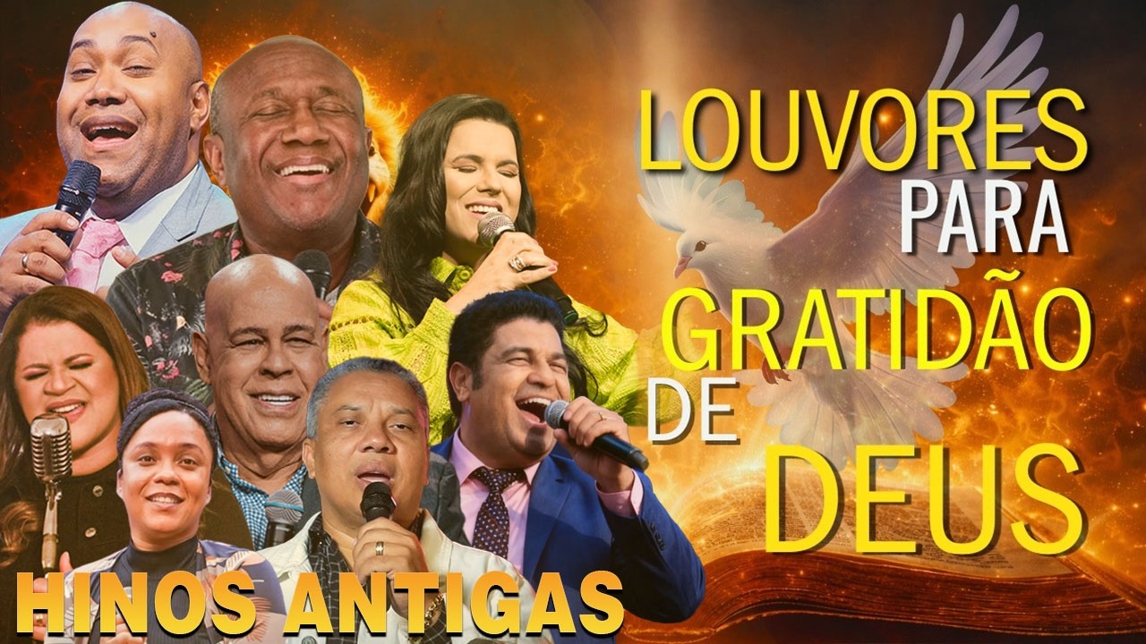 Grandes Louvores Antigos Para Orar 🙏 Gerson Rufino, Irmão Lázaro, Mattos Nascimento | Deus Vai Fazer