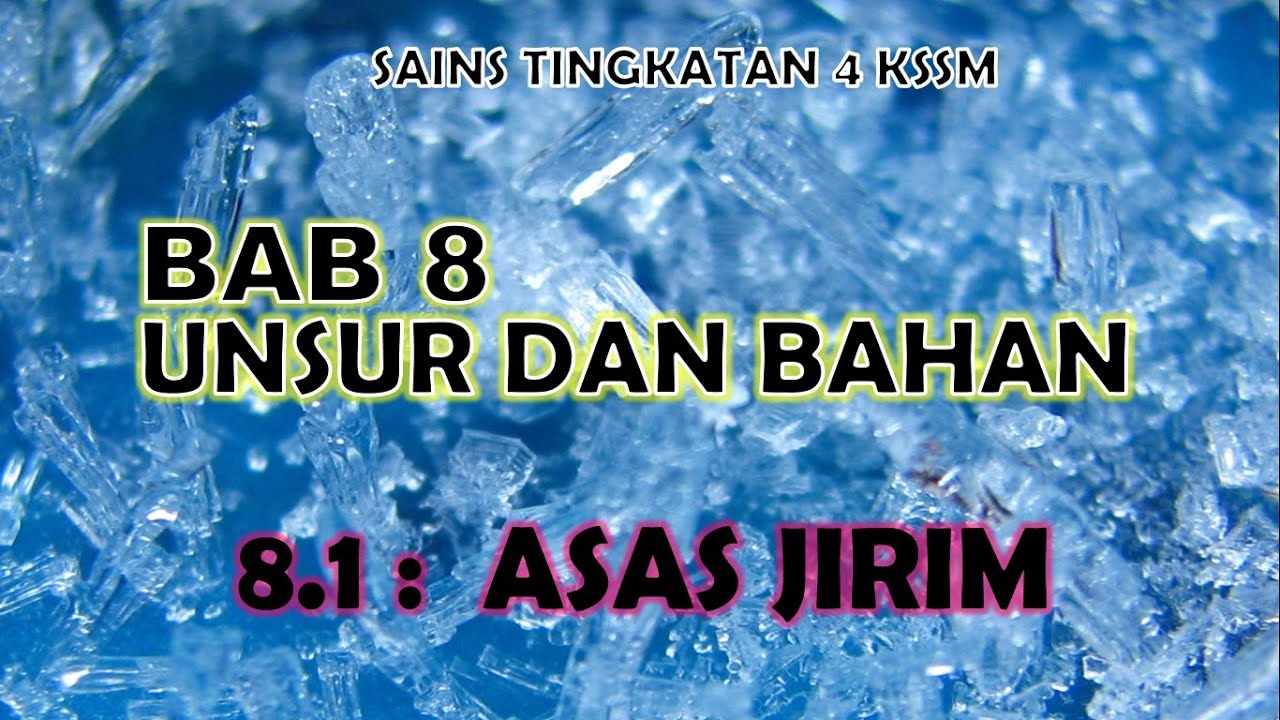 SAINS TINGKATAN 4 KSSM I BAB 8 I 8.1 - ASAS JIRIM - YouTube