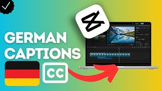 How To Add German Captions To Video In Capcut?