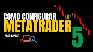 ¿Como configurar Metatrader 5 en pc? Tutorial trading