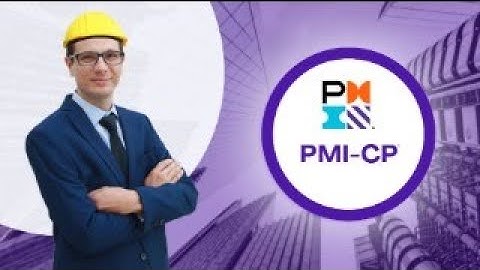 Introduction to PMI-CP