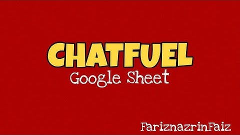 Chatfuel: Google Sheet DataBase