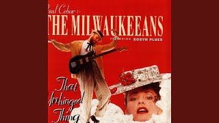 Video thumbnail of "Paul Cebar & The Milwaukeeans - My Heart Makes Up My Mind"