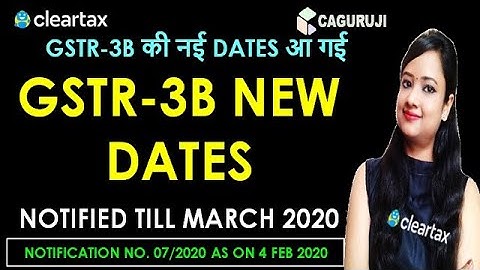 GSTR 3B New Dates Notified statewise till March 2020|New due dates of GSTR 3B statewise