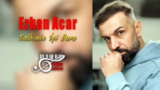 Erkan Acar - Kalbimin İçi Yara (Damar Şarkılar) Resimi