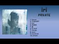 【FULL】PRIVATE/iri