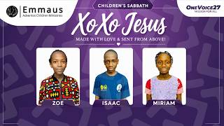 LIVE: SABBATH WORSHIP // CHILDREN'S SABBATH // XOXO JESUS: MADE WITH LOVE & SENT FROM ABOVE!