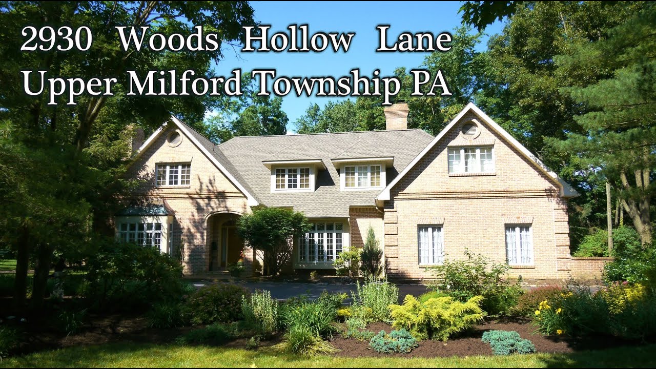 2930 Woods Hollow Lane, Upper Milford Township PA 18103 YouTube