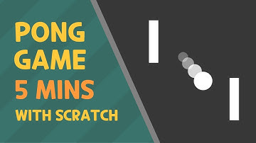 How to make PONG in 5 minutes - Scratch tutorial