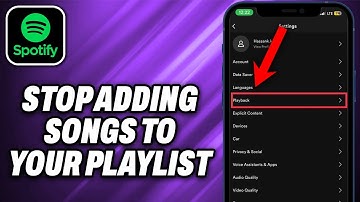 How To Stop Spotify From Adding Songs To Your Playlist