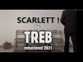 Treb  scarlett  remastered 2021