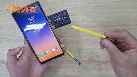 Hướng dẫn sử dụng galaxy note 9