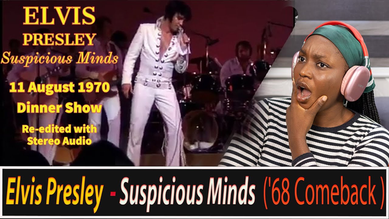 First time reacting to Elvis Presley - Suspicious Minds...Amazing performance!!