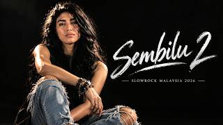 SEMBILU 2 | Slow Rock Melayu Terbaru 2026 | Luka Cinta yang Masih Terasa