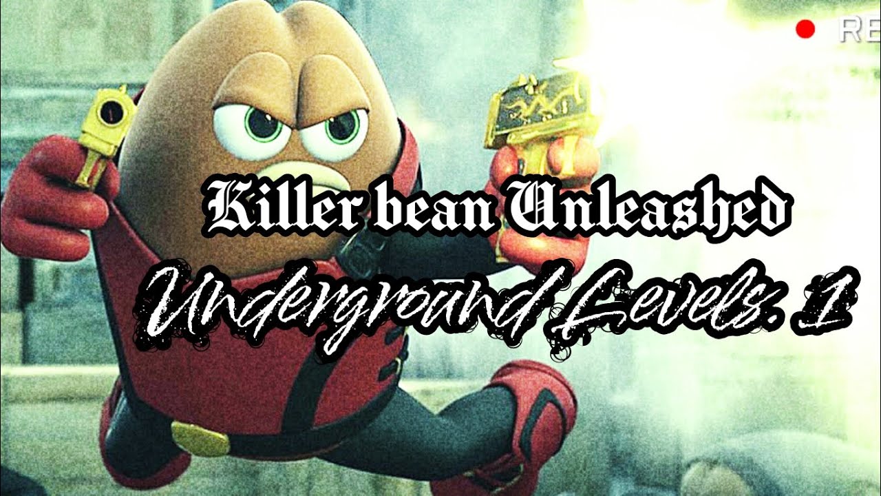Killer Bean Unleashed Gameplay The Underground Levels. Level 1 - YouTube