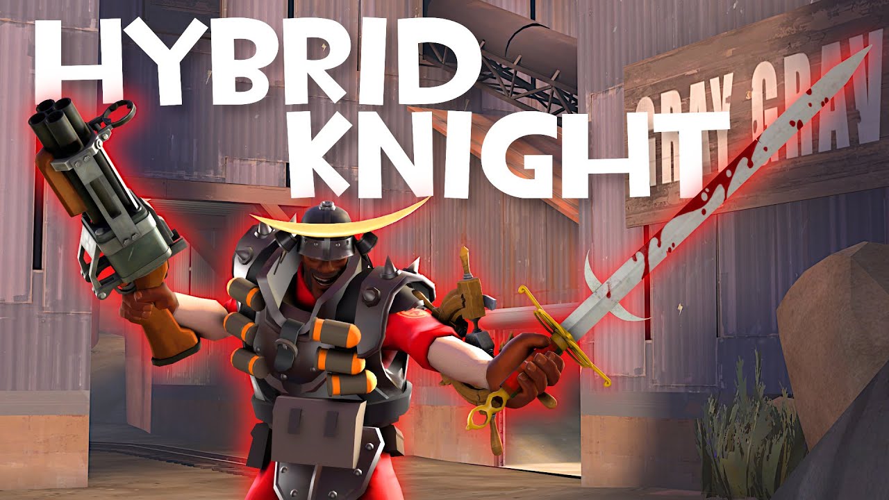 [TF2] Why YOU Should Try Out Hybridknight!