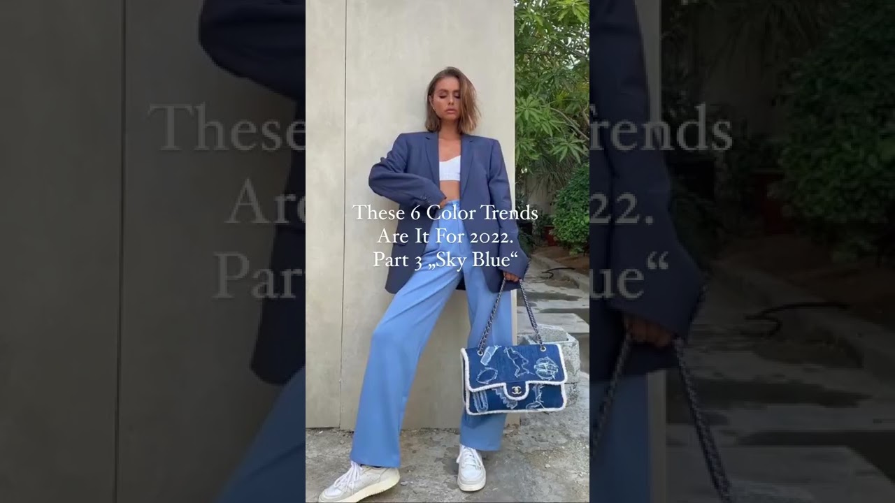 COLOR TRENDS SKY BLUE ARE In For 2022. Part 3/