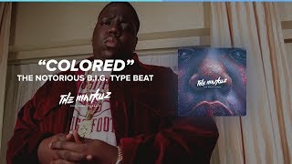 Notorious Big X 2Pac X Old School Hip Hop Type Beat 2019 - '' Colored ''  (Prod. Themarkuz)