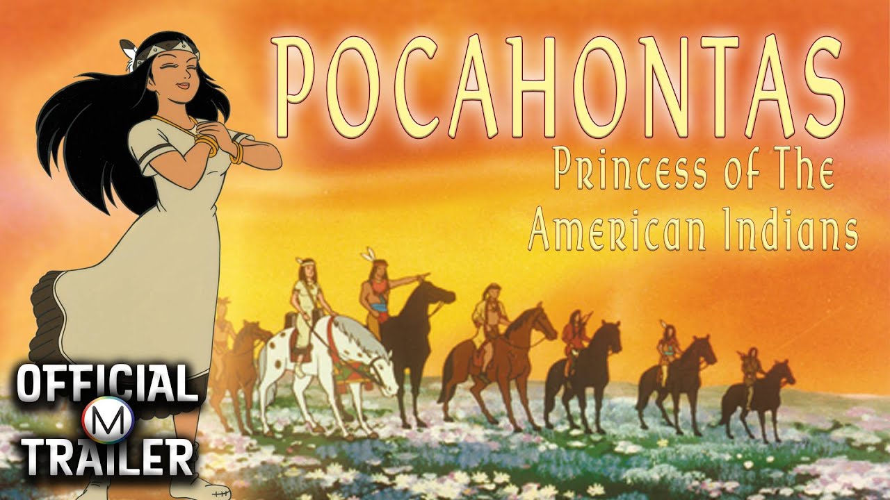 Pocahontas I Princess Of American Indians 1997 Official Trailer Youtube