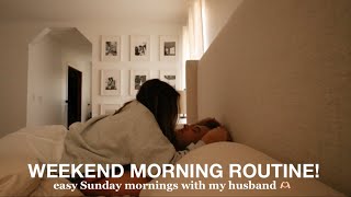 WEEKEND MORNING ROUTINE | easy Sunday mornings with my husband!!🫶🏻🥞☕️