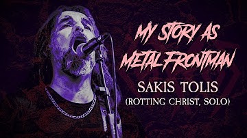 My Story As Metal Frontman: Sakis Tolis (Rotting Christ)