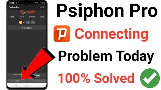 Psiphone Pro Connecting Problem Solved Today | Fix Psiphone Pro Connection Problem 2023 screenshot 2