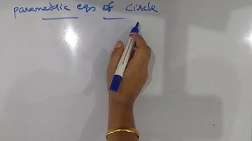 PARAMETRIC CURVES [CLASS 3](For second semester BSc complementary mathematics)