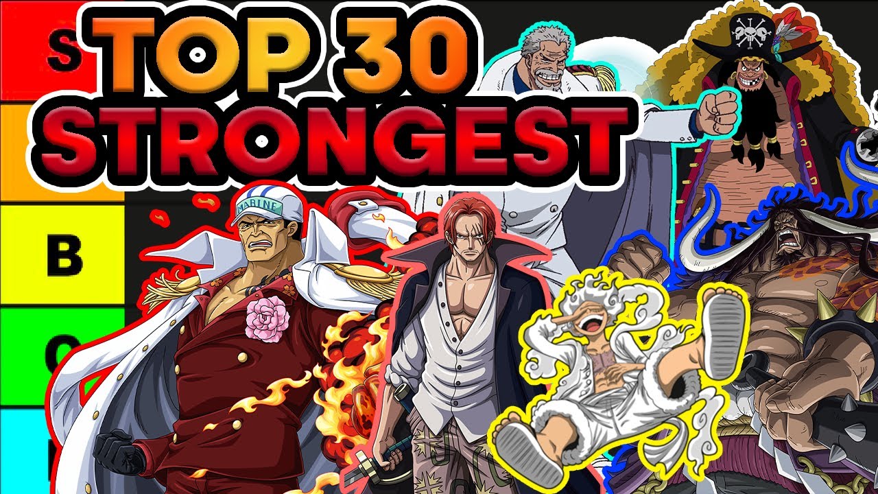 The Top 30 STRONGEST One Piece Characters