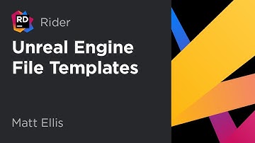 #UnrealEngine File Templates in Rider