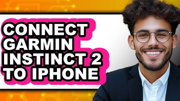 How to Connect Garmin Instinct 2 to iPhone 2025 - Easy Guide
