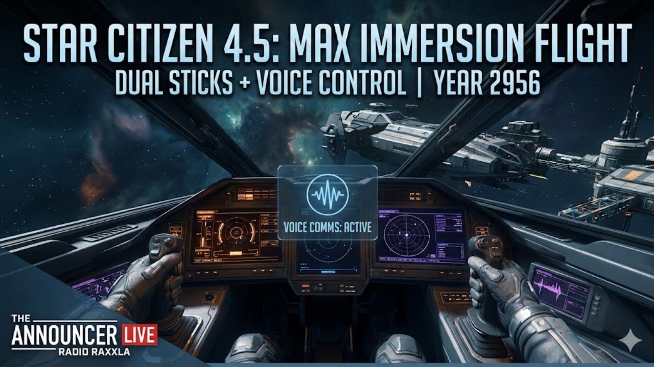 Star Citizen 4.5:  (Dual Stick + Voice Control) 🚀 | !hcs !sneak !