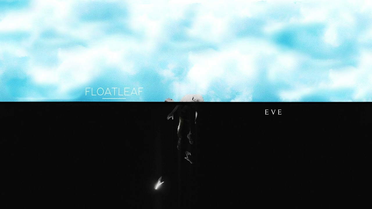 Watch FLOATLEAF - Enter (Official Audio) on YouTube Watch FLOATLEAF - Enter (Official Audio) on YouTube