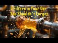 5 Filters in Your Car You Shouldn’t Forget | Essential Car Maintenance Tips 🚗✨