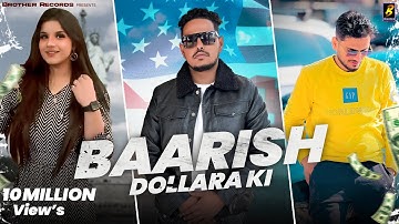 Baarish Dollara Ki (Official Video) Bro Ag | Naveen Sirsal | Swara Verma Latest Haryanvi Song 2025