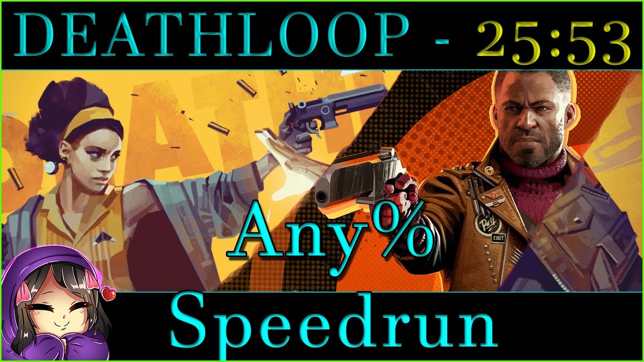 DEATHLOOP - Any% Speedrun 25:53 - YouTube